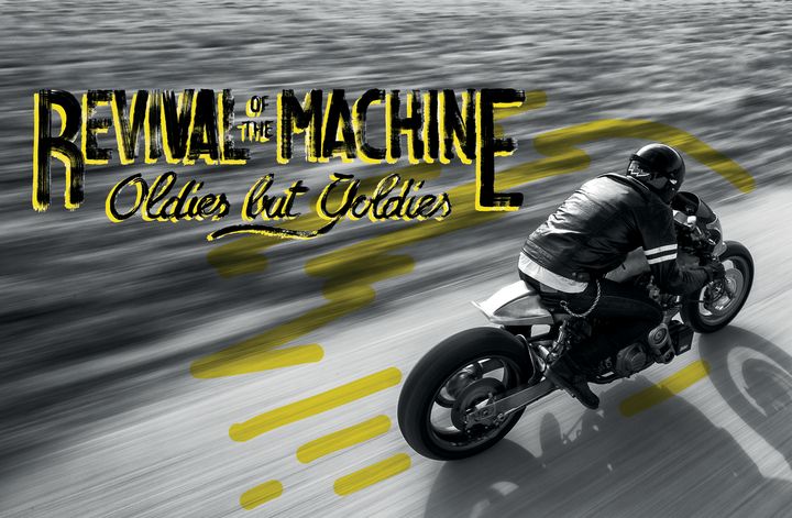 Revival of the Machine – Oldies but Goldies 2016